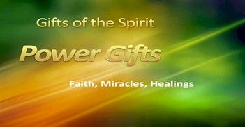 power gifts holy spirit chuech walls